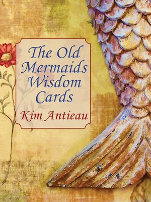 cover image of The Old Mermaids Wisdom Cards